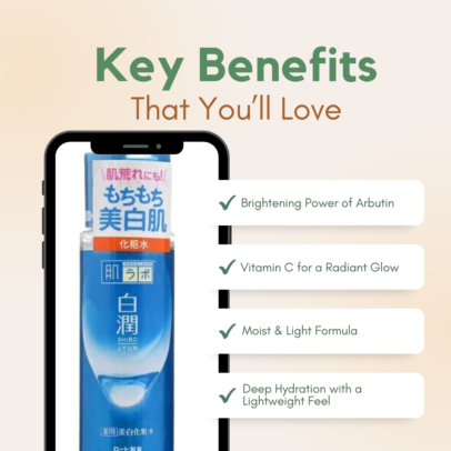 Key Benefits of Hada Labo Shirojyun Whitening Lotion (Moist & Light Type)