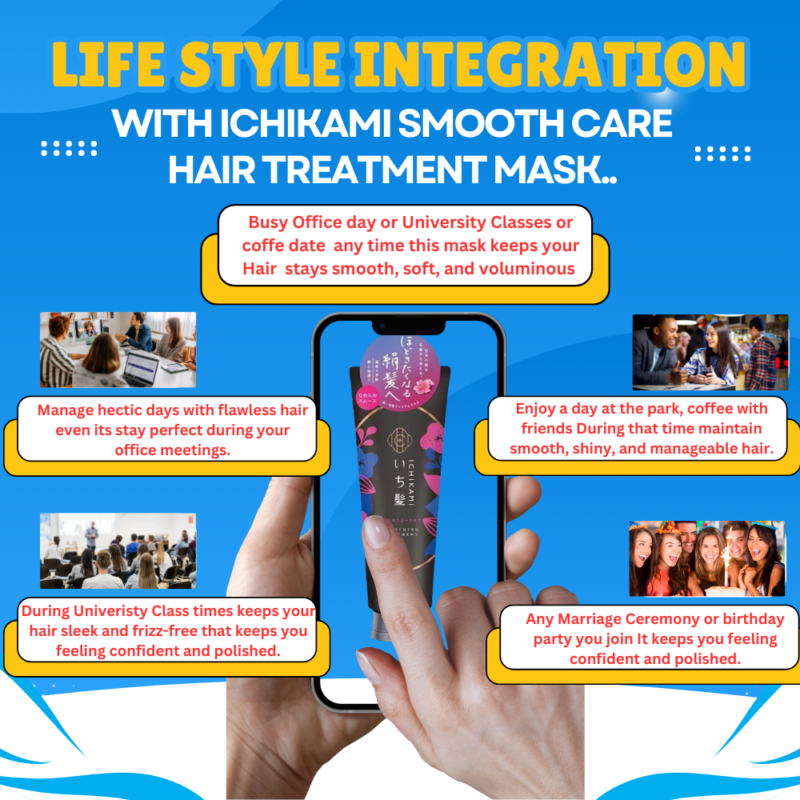 Lifestyle Integration with ICHIKAMI Smooth Care Hair Treatment Mask...