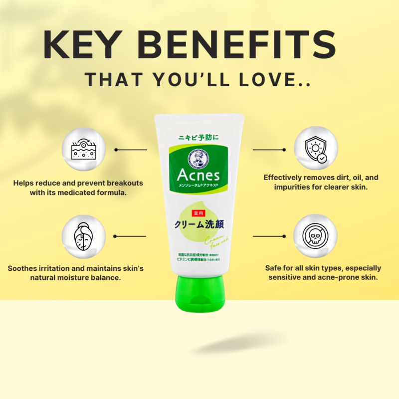  Key Benefits of Rohto Mentholatum Acnes Medicated Cream Face Wash