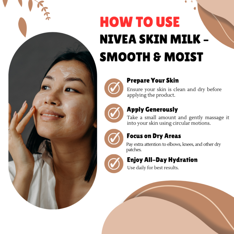 How to Use Nivea Skin Milk – Smooth & Moist