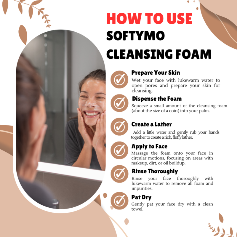 How to Use Softymo Cleansing Foam