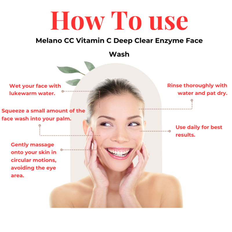  How to Use Melano CC Vitamin C Deep Clear Enzyme Face Wash 