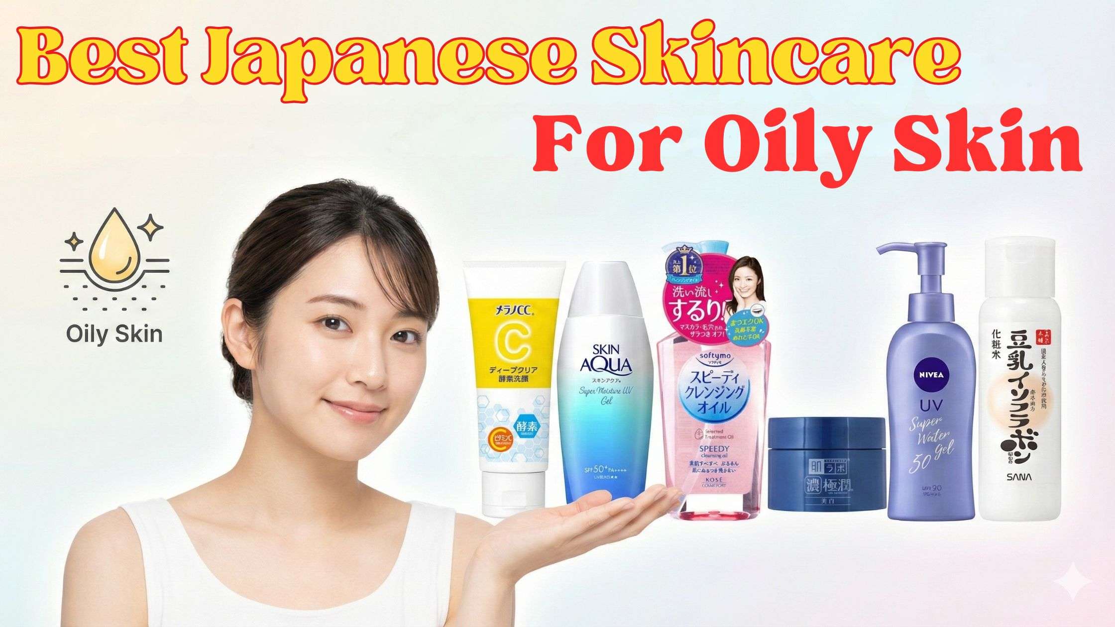 Best Japanese Skincare for Oily Skin