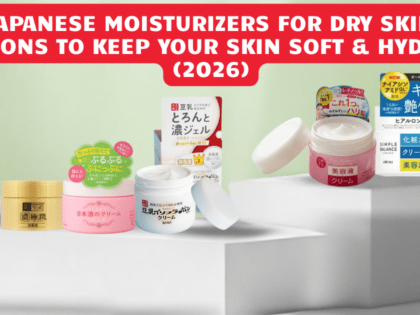 Best Japanese Moisturizers for Dry Skin